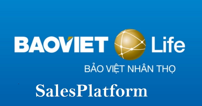 Salesplatform Bảo Việt có đáng tin cậy?