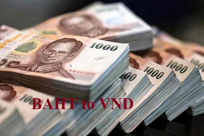 Đổi tiền Thái sang Việt như thế nào?